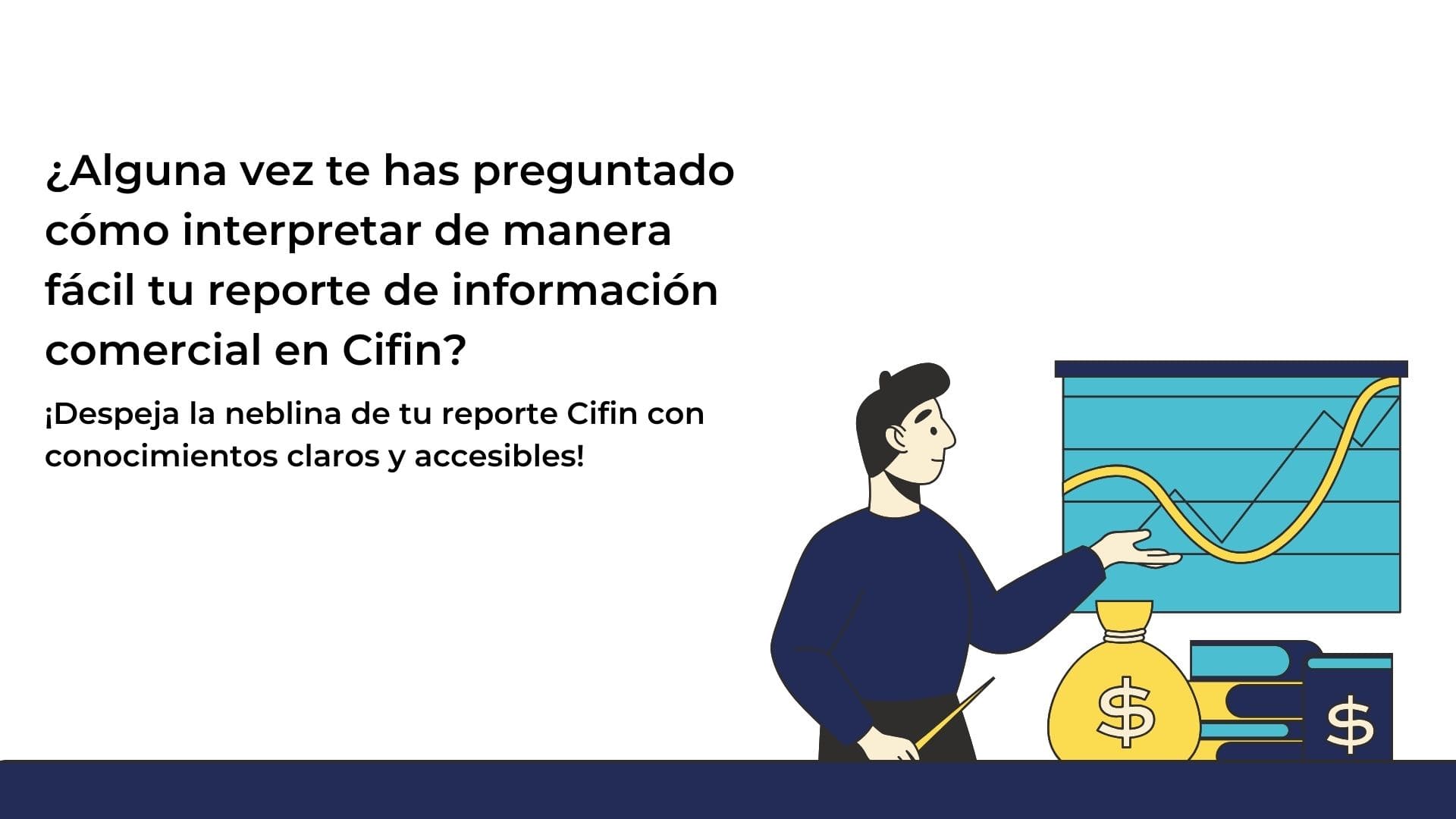 Análisis Financiero: ¿Cómo Interpretar Una Consulta A TransUnion?